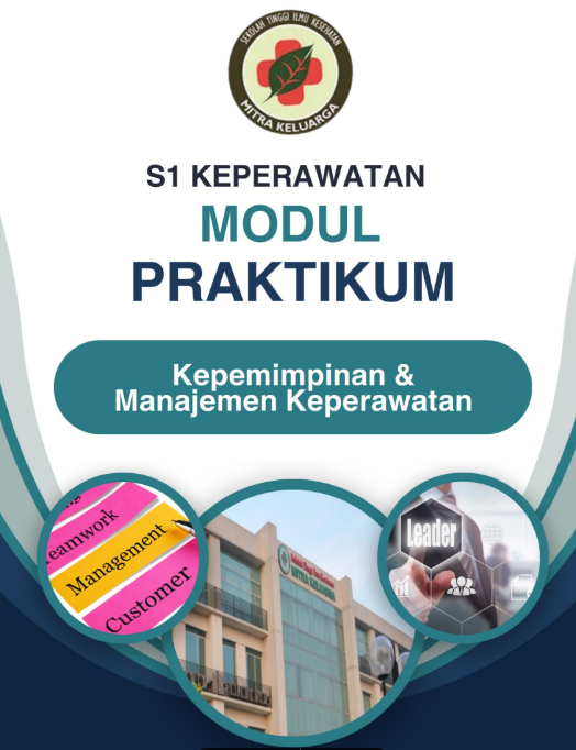 Modul praktikum - Kepemimpinan dan manajeen keperawatan