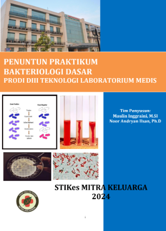PENUNTUN PRAKTIKUM BAKTERIOLOGI DASAR