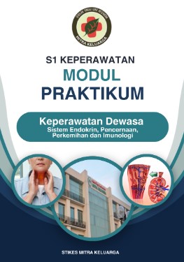 Modul praktikum - Keperawatan Dewasa (Sistem Endokrin, Pencernaan, Perkemihan, dan Imunologi)