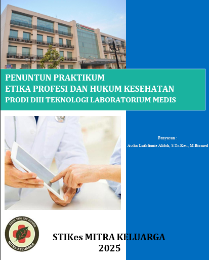 Penuntun praktikum etika profesi dan hukum kesehatan