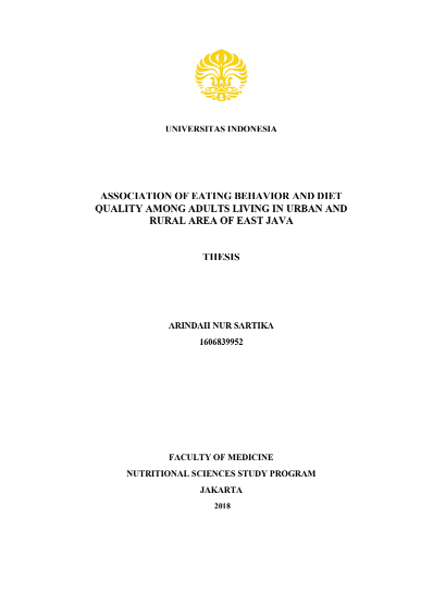 TESIS - ASSOCIATION OF EATING BEHAVIOR AND DIET QUALITY AMONG ADULTS LIVING IN URBAN AN RURAL AREA OF EAST JAVA