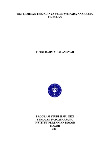 TESIS - DETERMINAN TERJADINYA STUNTING PADA ANAK USIA  0-6 BULAN